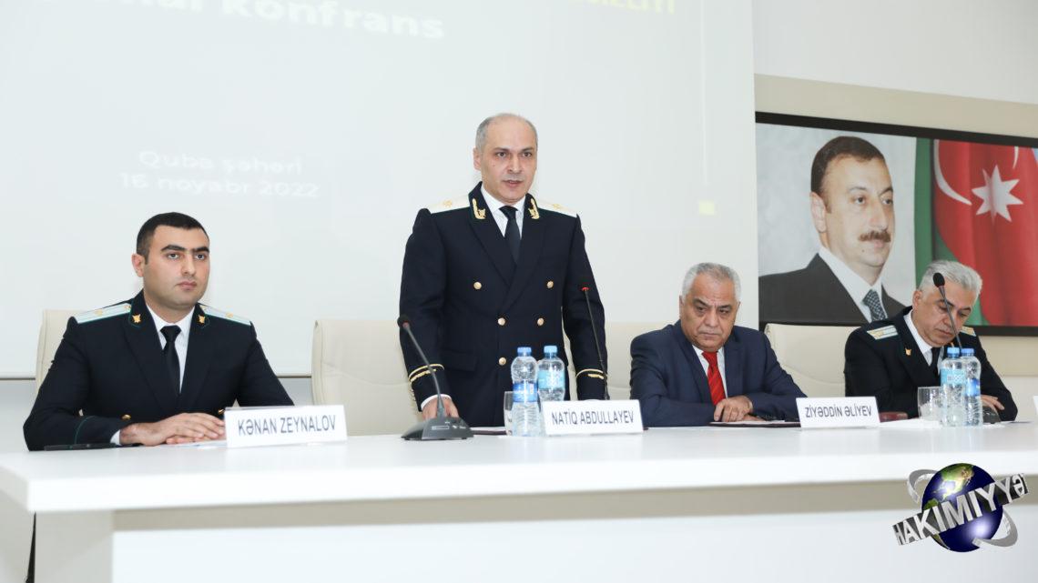 Baş Prokurorluq Qubada “Söz azadlığı və cəmiyyətin informasiya təhlükəsizliyi”adlı konfrans təşkil edib