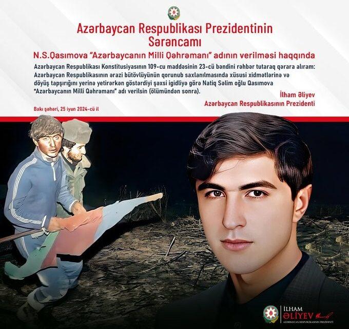 Prezident İlham Əliyev Natiq Qasımova “Azərbaycanın Milli Qəhrəmanı” adının verilməsi ilə bağlı Sərəncam imzalayıb