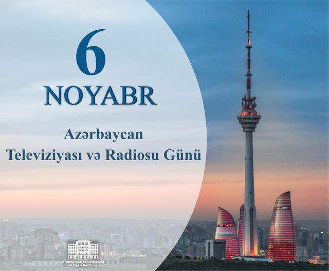 6 noyabr – Azərbaycan Televiziyası və Radiosu Günüdür