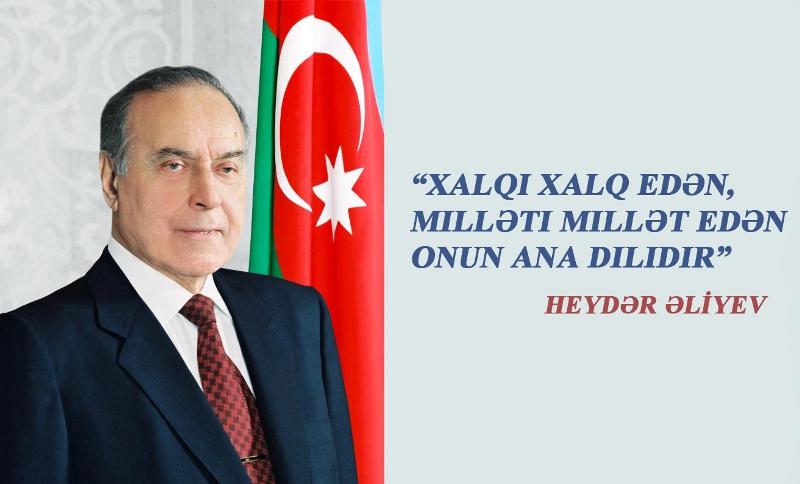 HEYDƏR ƏLİYEV MİLLİ DİLİMİZİN XİLASKARIDIR