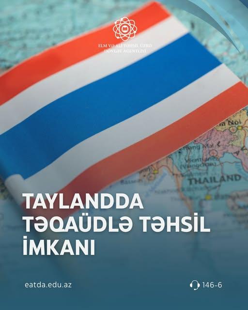 Taylandda təqaüdlə təhsil imkanı