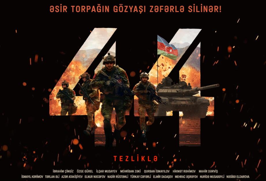 “44” bədii filminin treyleri yayımlanıb 