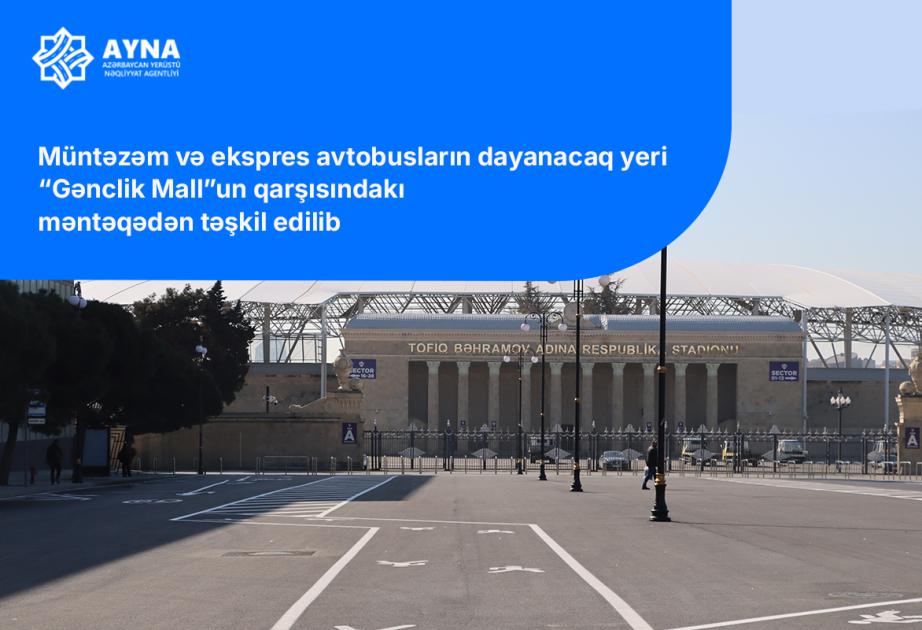 “Qarabağ”ın oyunu ilə əlaqədar stadionunun qarşısındakı mübadilə mərkəzinə avtobusların girişi məhdudlaşdırılıb