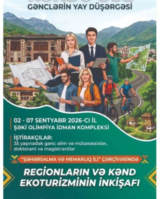 Gənc alim və tədqiqatçılar üçün yay düşərgəsi təşkil olunacaq