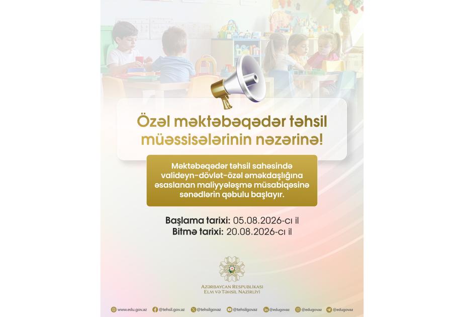 Məktəbəqədər təhsildə valideyn-dövlət-özəl əməkdaşlığı əsasında maliyyələşmə müsabiqəsinə sənəd qəbulu başlayır