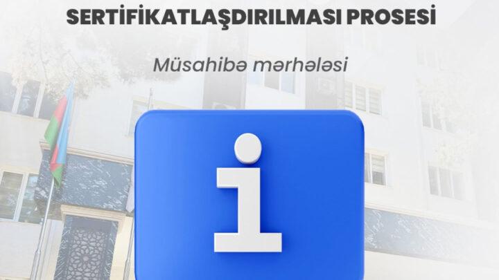 Təhsilverənlərin təkrar sertifikatlaşdırılmasının müsahibə mərhələsi sentyabrın 3-dən başlanır