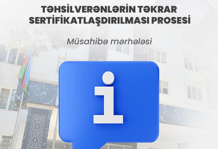 Təhsilverənlərin təkrar sertifikatlaşdırılmasının müsahibə mərhələsi sentyabrın 3-dən başlanır