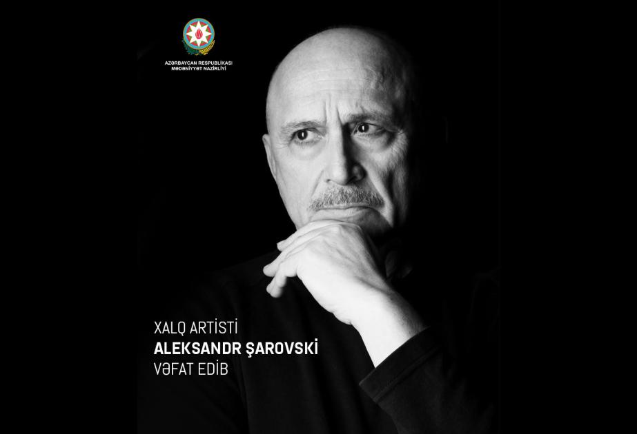 Aleksandr Şarovski – görkəmli teatr xadimi, böyük ustad