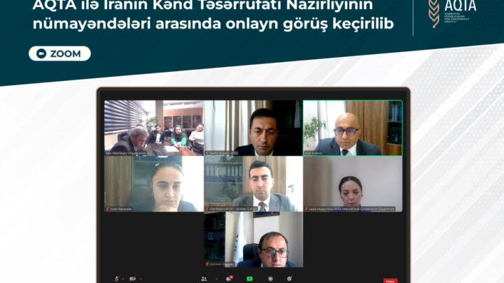 AQTA ilə İran nazirliyi arasında görüş: idxal, ixrac və fitosanitar nəzarət